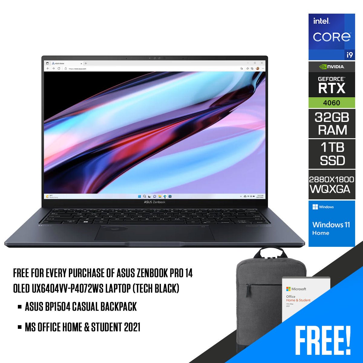 Asus Zenbook Pro 14 OLED UX6404VV - P4072WS Laptop (Tech Black) | 14.5" WQXGA (2880x1800) OLED | i9 13900H | 32GB RAM | RTX 4060 | 1TB SSD | Windows 11 Home | MS Office Home & Student 2021 | Asus BP1504 Casual Backpack - Nectostry
