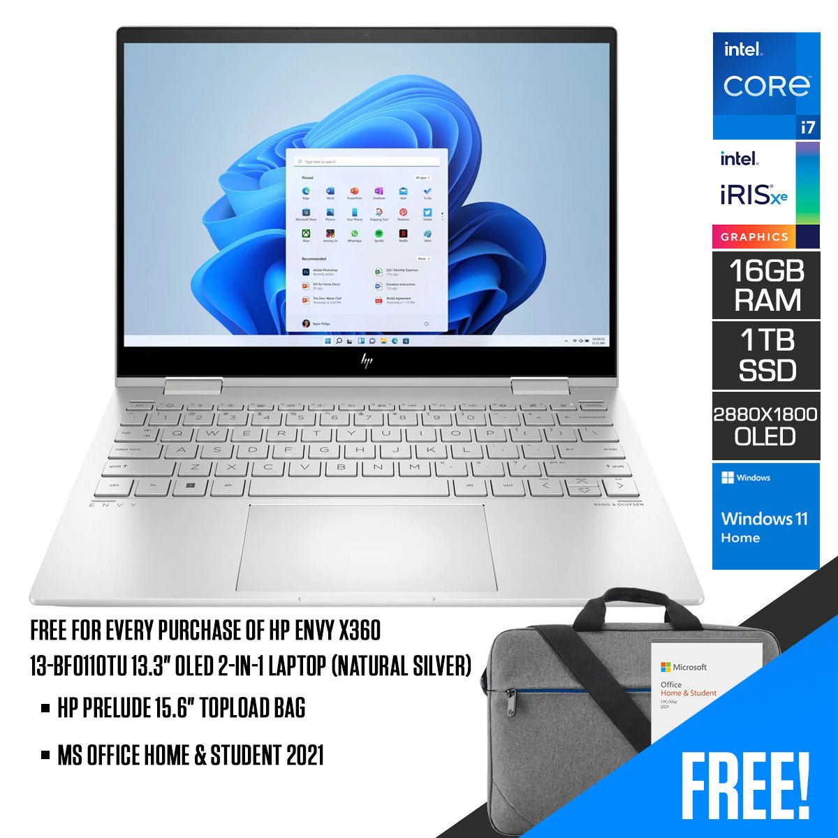 HP Envy X360 13 - BF0110TU 13.3" OLED 2 - in - 1 Laptop (Natural Silver) | 2.8K (2880x1800) OLED | i7 1250U | 16GB RAM | 1 TB SSD | Intel Iris Xe Graphics | MS Office Home & Student 2021 | HP Prelude 15.6" Topload Bag - Nectostry